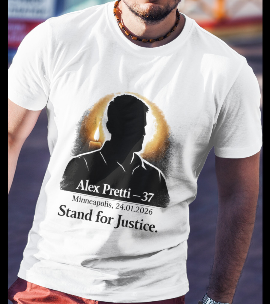 Alex Pretti 37 Minneapolis 24.01.2026 Stand For Justice Candle T-Shirt