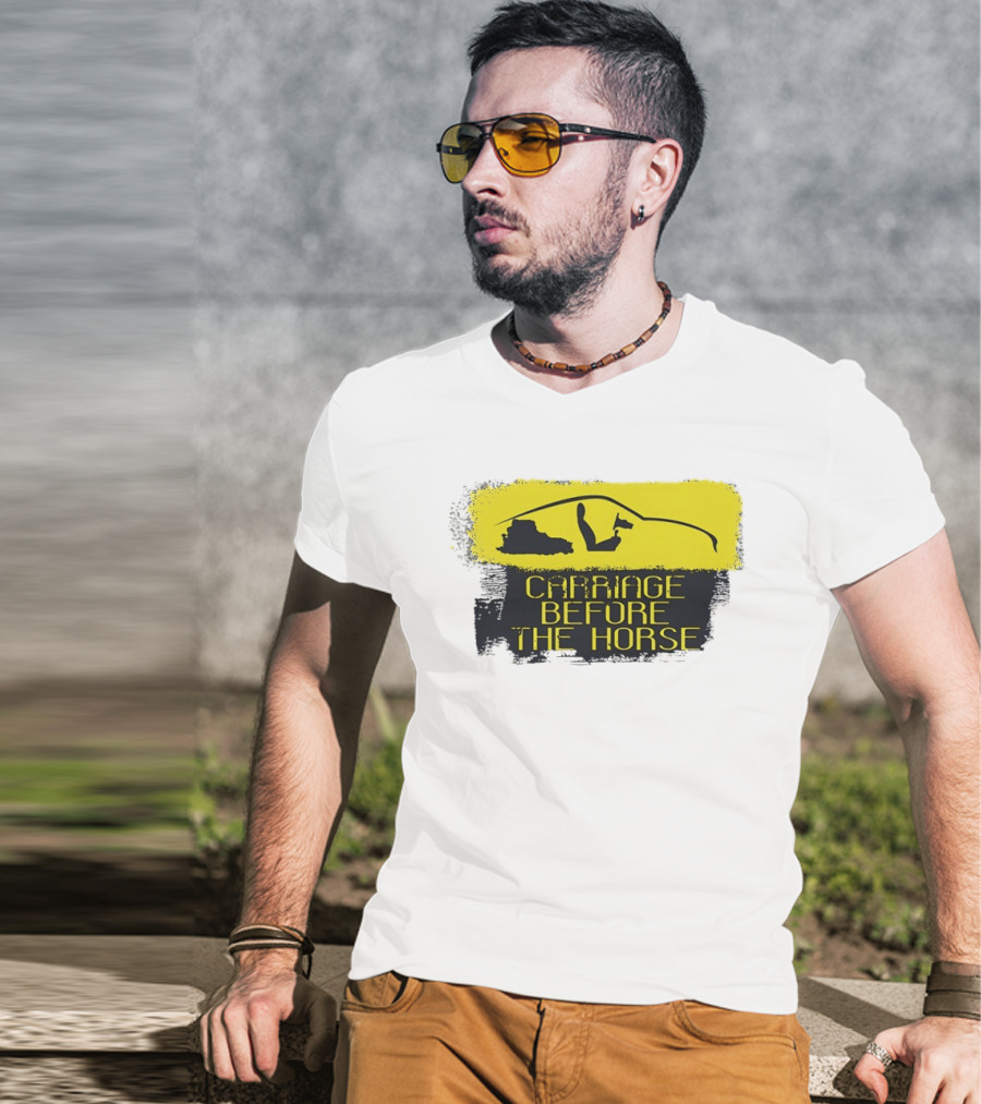 Carriage Before The Horse Yellow Car T-Shirt