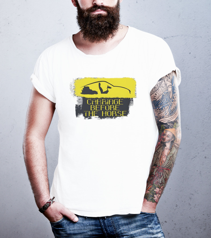 Carriage Before The Horse Yellow Car T-Shirt
