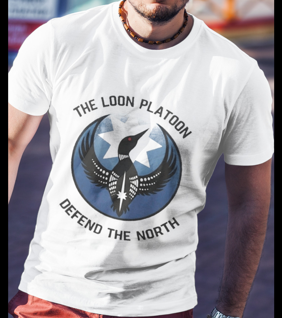 The Loon Platoon Defend The North Star T-Shirt