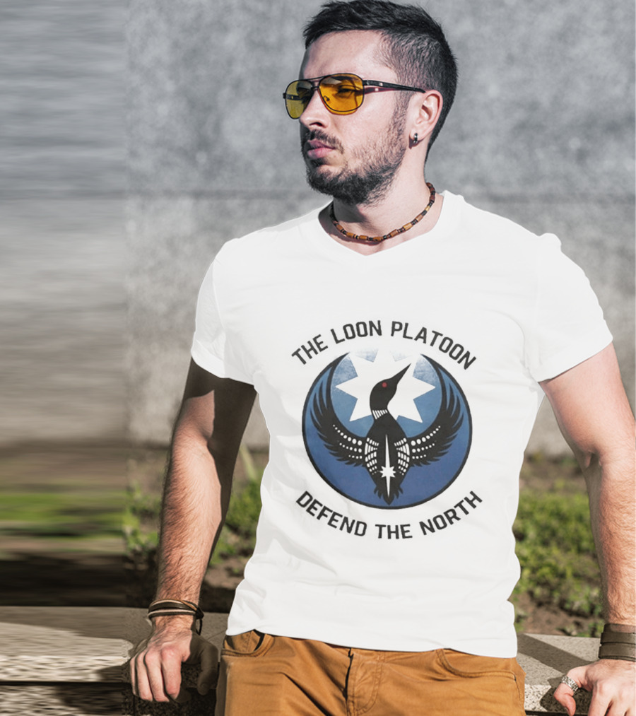 The Loon Platoon Defend The North Star T-Shirt