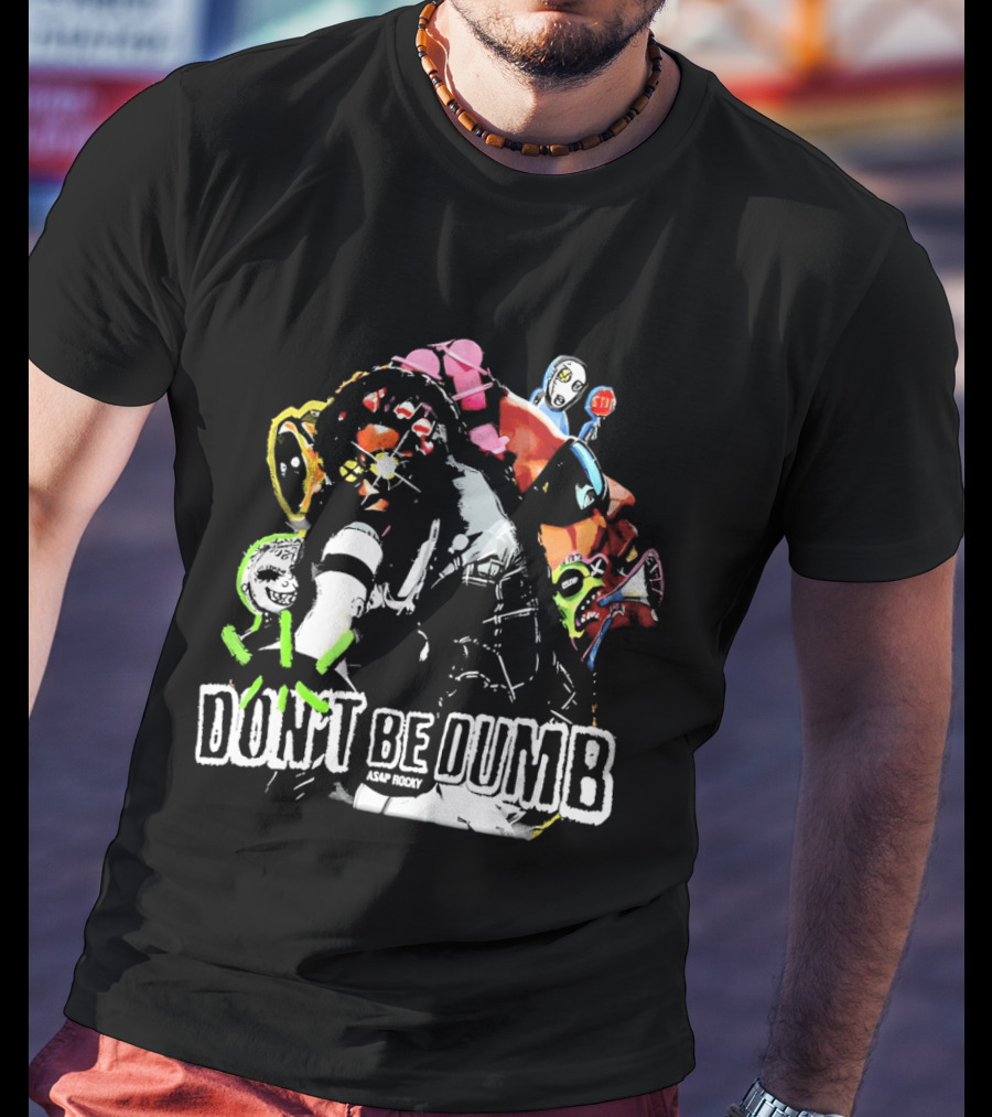 Asap Don't Be Dumb Colorful Robot 2026 T-Shirt
