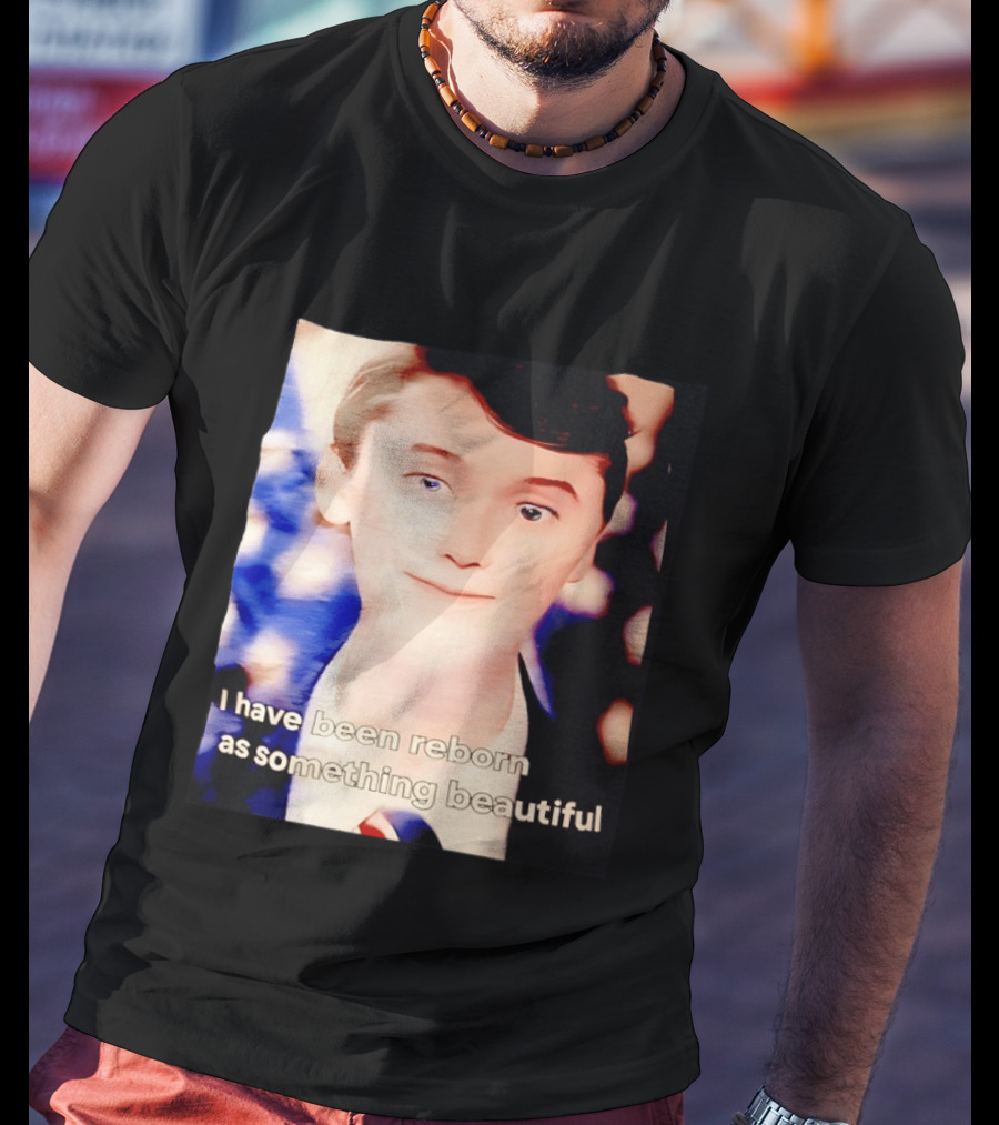 Charlie Kirk I Have Been Reborn As Something Beautiful T-Shirt