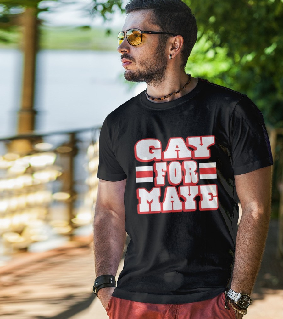 Gay For Maye New England Patriots Drake Maye T-Shirt