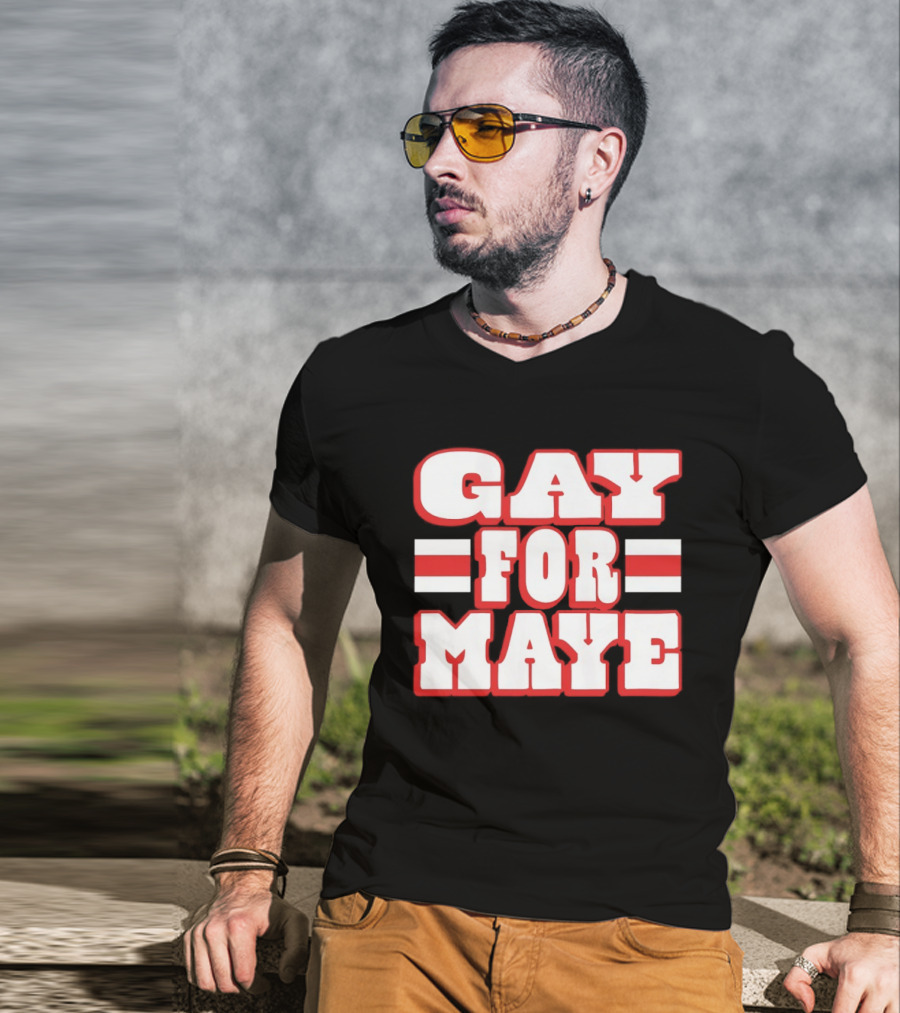 Gay For Maye New England Patriots Drake Maye T-Shirt