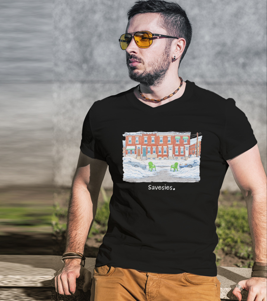 Savesies Don't Fucking Move Snowy Street Chairs T-Shirt
