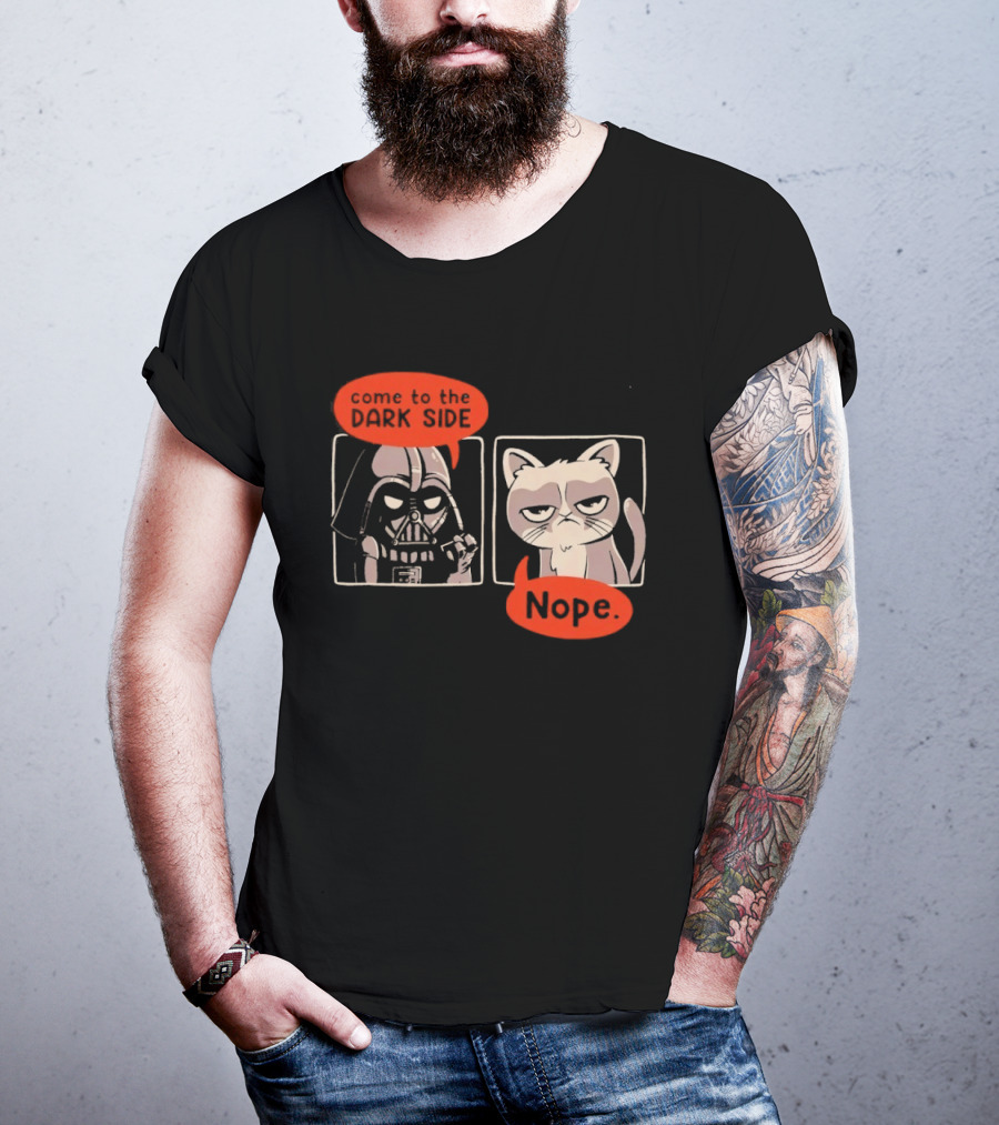 Darth Vader Come To The Dark Side Cat Nope Humor T-Shirt