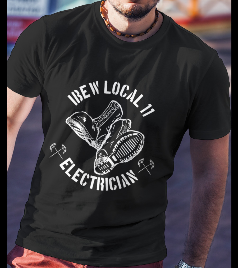 IBEW Local 11 Electrician Boots And Tools T-Shirt