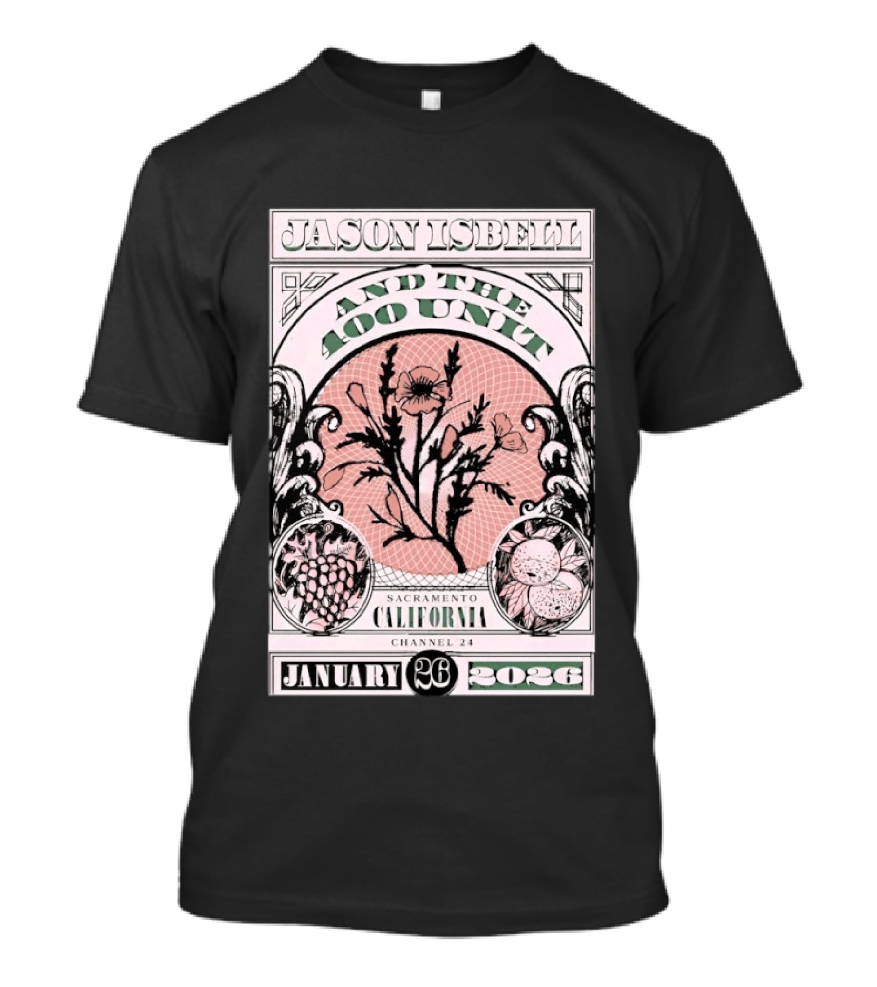 Jason Isbell And The 400 Unit January 26 2026 Sacramento California Channel 24 T-Shirt