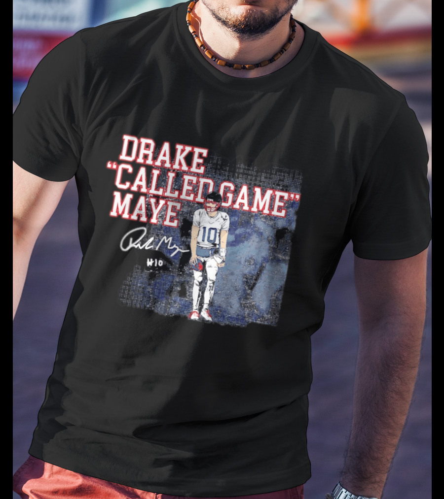 Drake "Called Game" Maye #10 New England Patriots Football T-Shirt