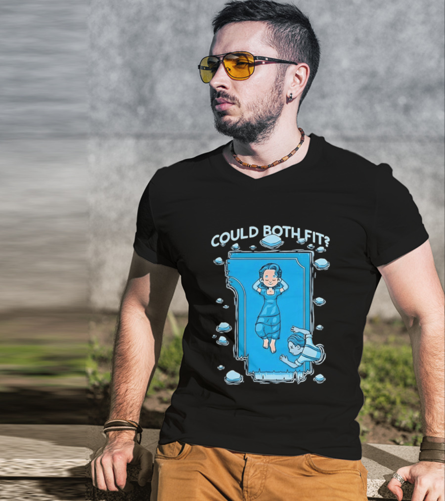 Could Both Fit Titanic Scene Humor Iceberg T-Shirt