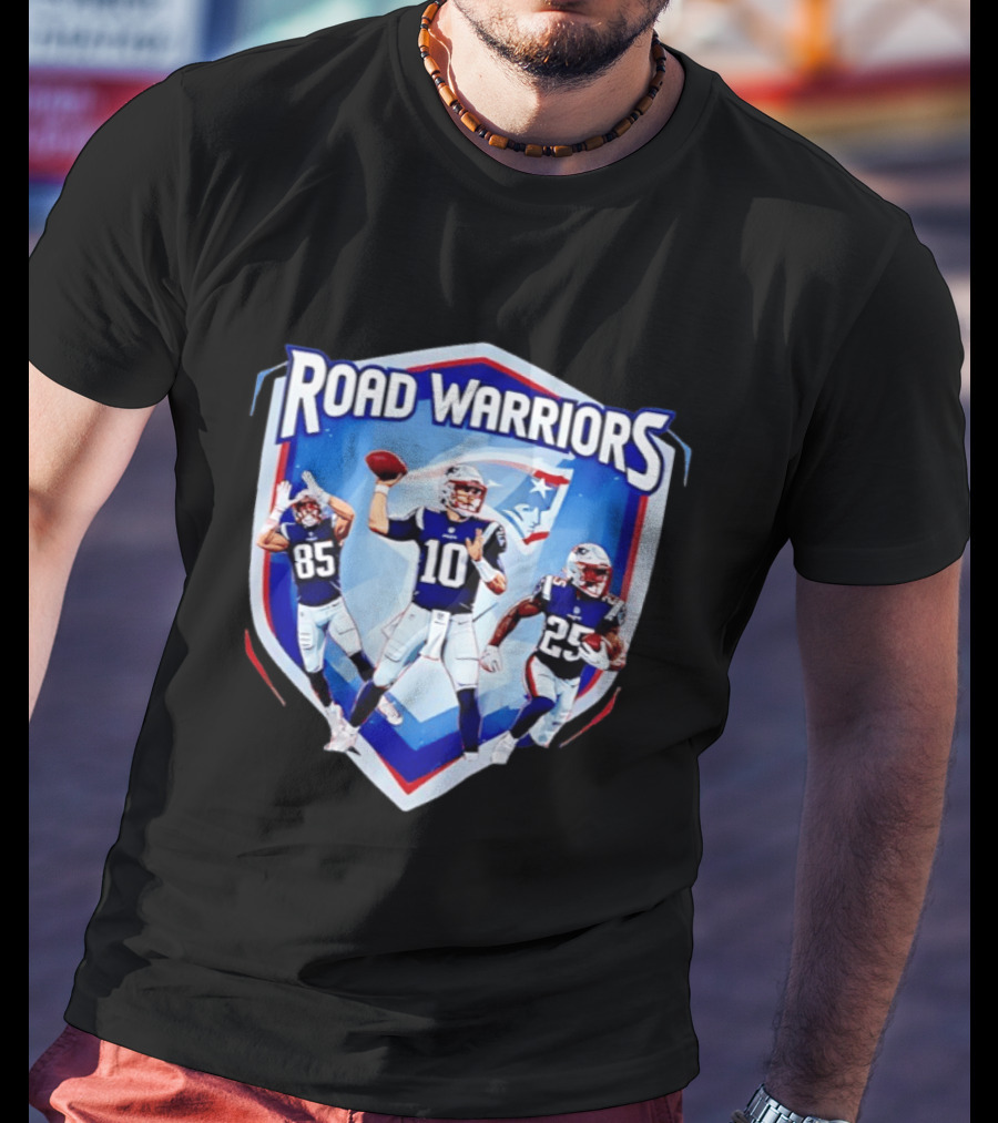 Road Warriors New England Patriots Legends Hunter Henry Marcus Jones Drake Maye T-Shirt
