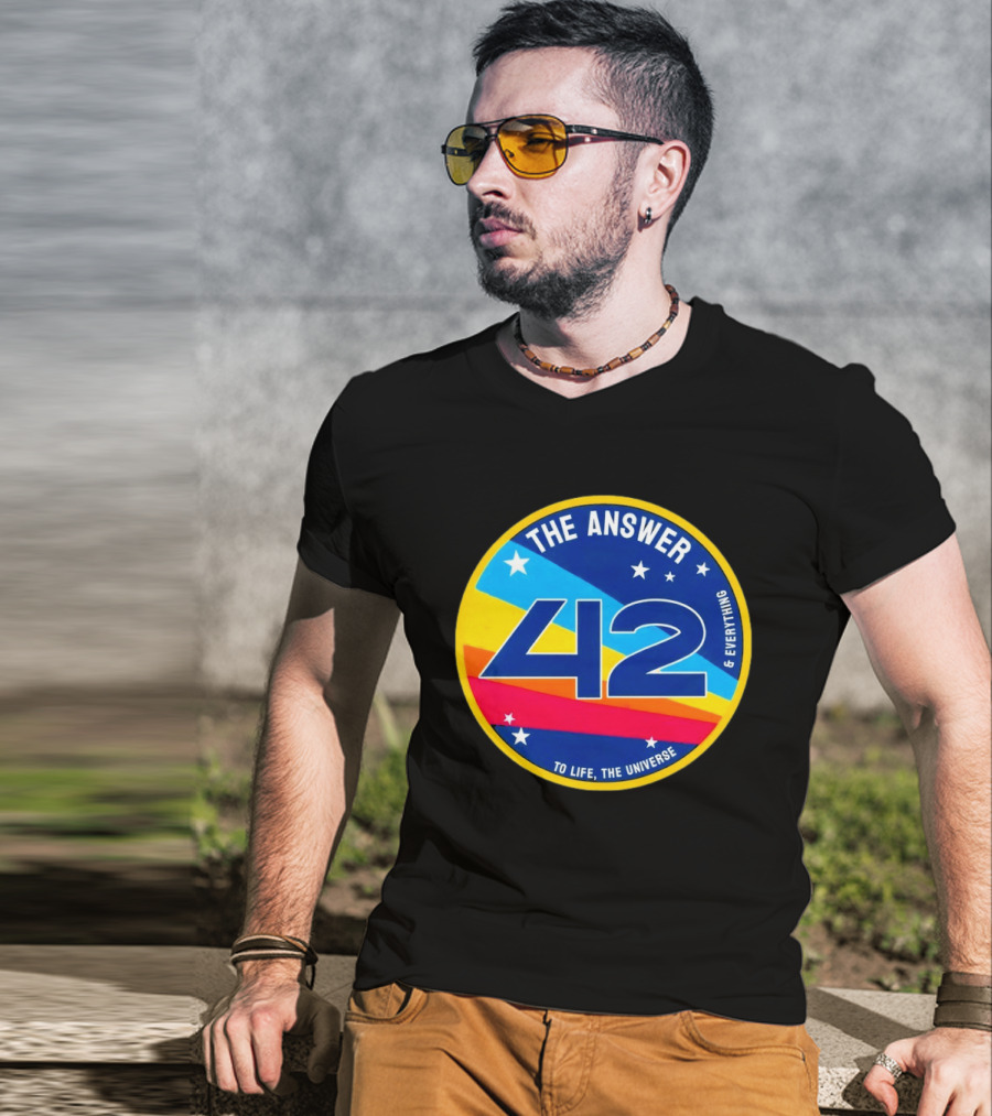 The Answer 42 To Life The Universe And Everything Hitchhiker's Guide T-Shirt