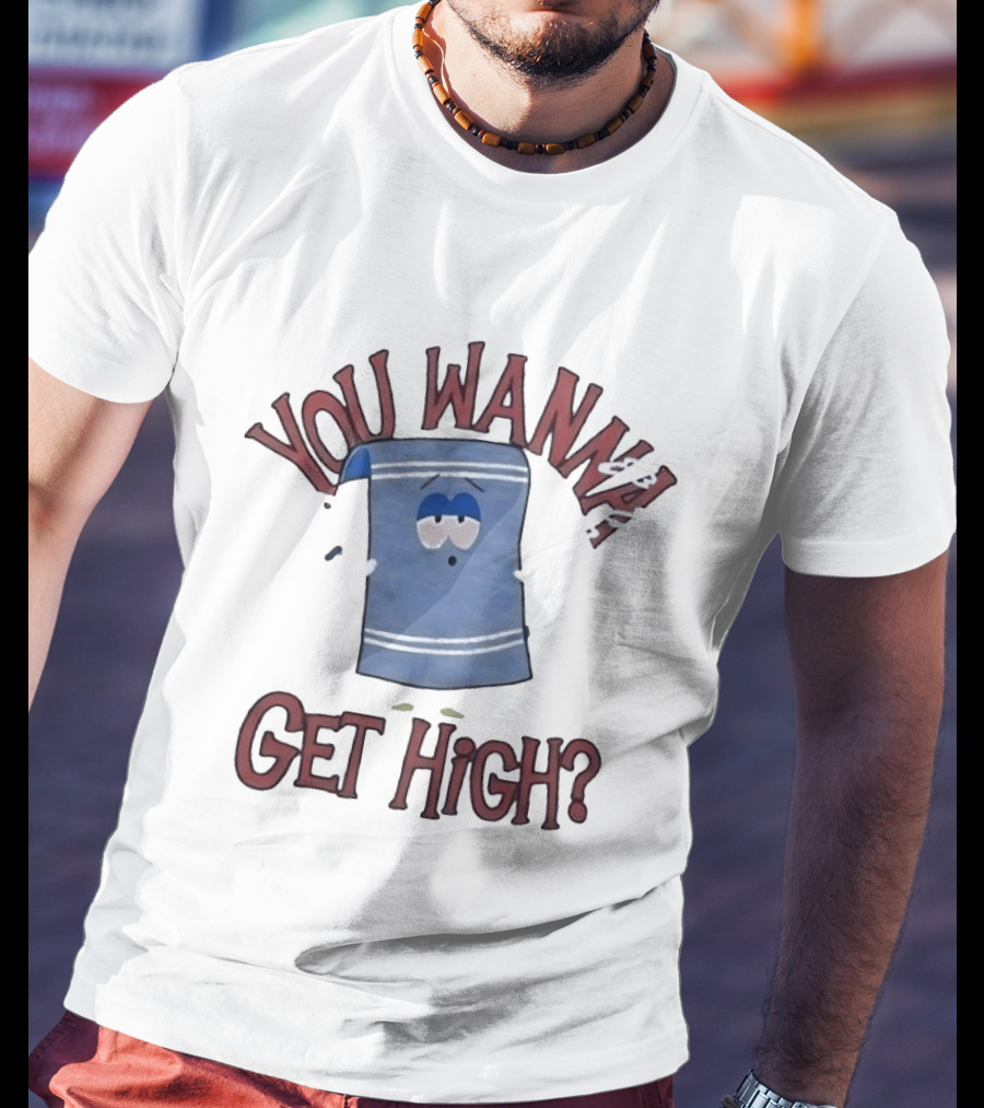 South Park Towelie You Wanna Get High T-Shirt