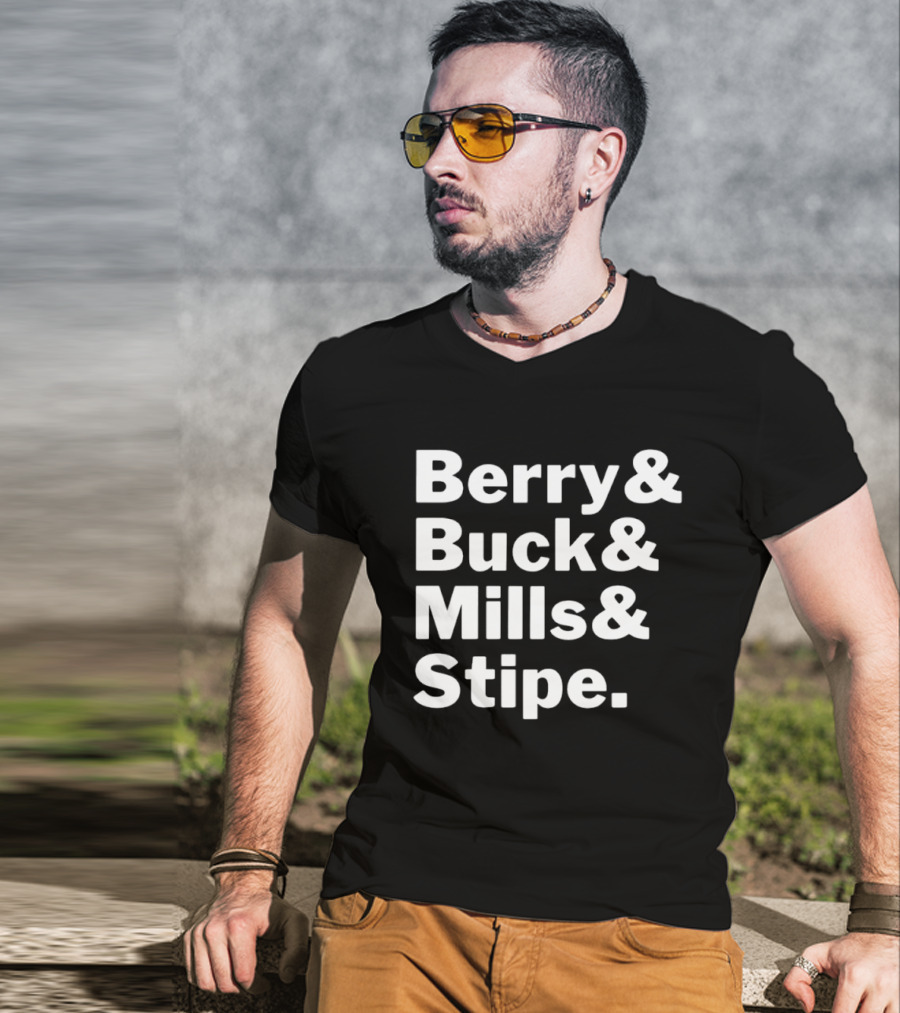 Berry Buck Mills Stipe Band Members Names T-Shirt