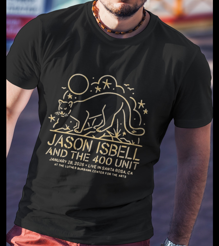 Jason Isbell And The 400 Unit Live Santa Rosa CA Luther Burbank Center January 28 2026 T-Shirt