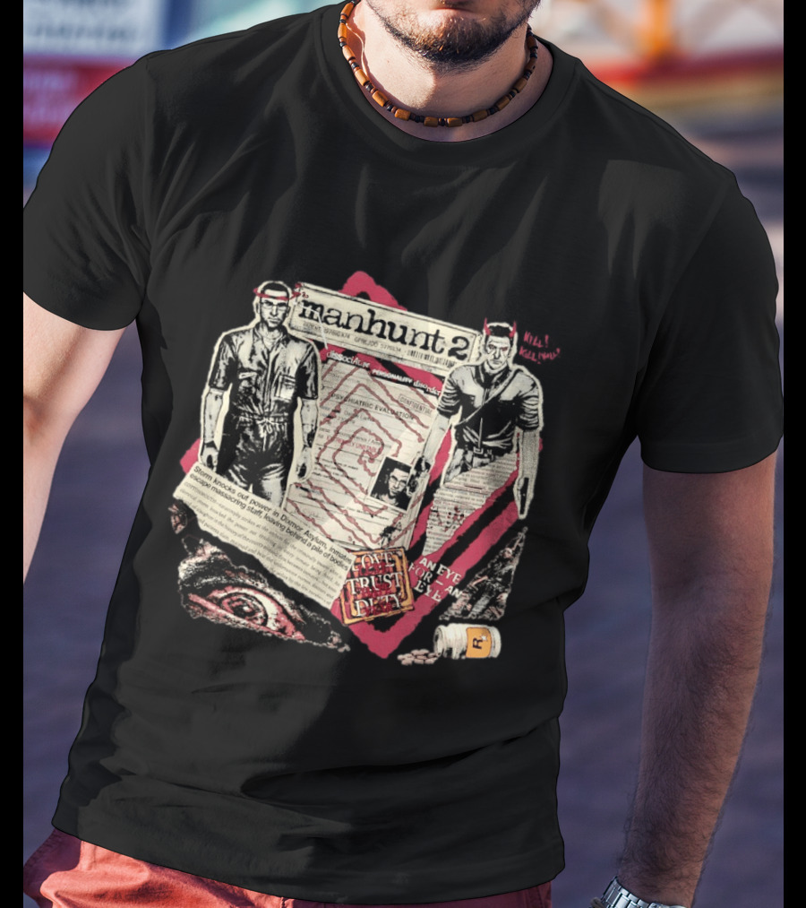 Manhunt 2 Psychiatric Evaluation Trust Cover Fragment Dissociative Identity An Eye For An Eye T-Shirt