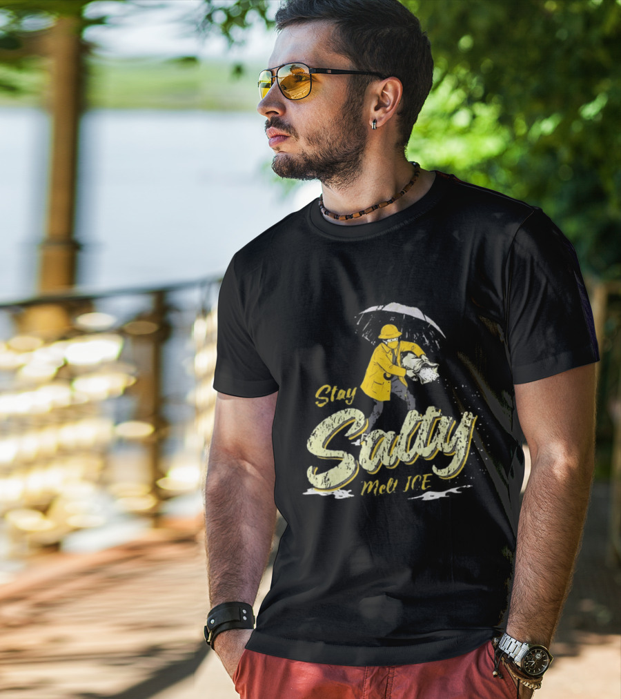 Stay Salty Firefighter Emphasis On Melting ICE T-Shirt