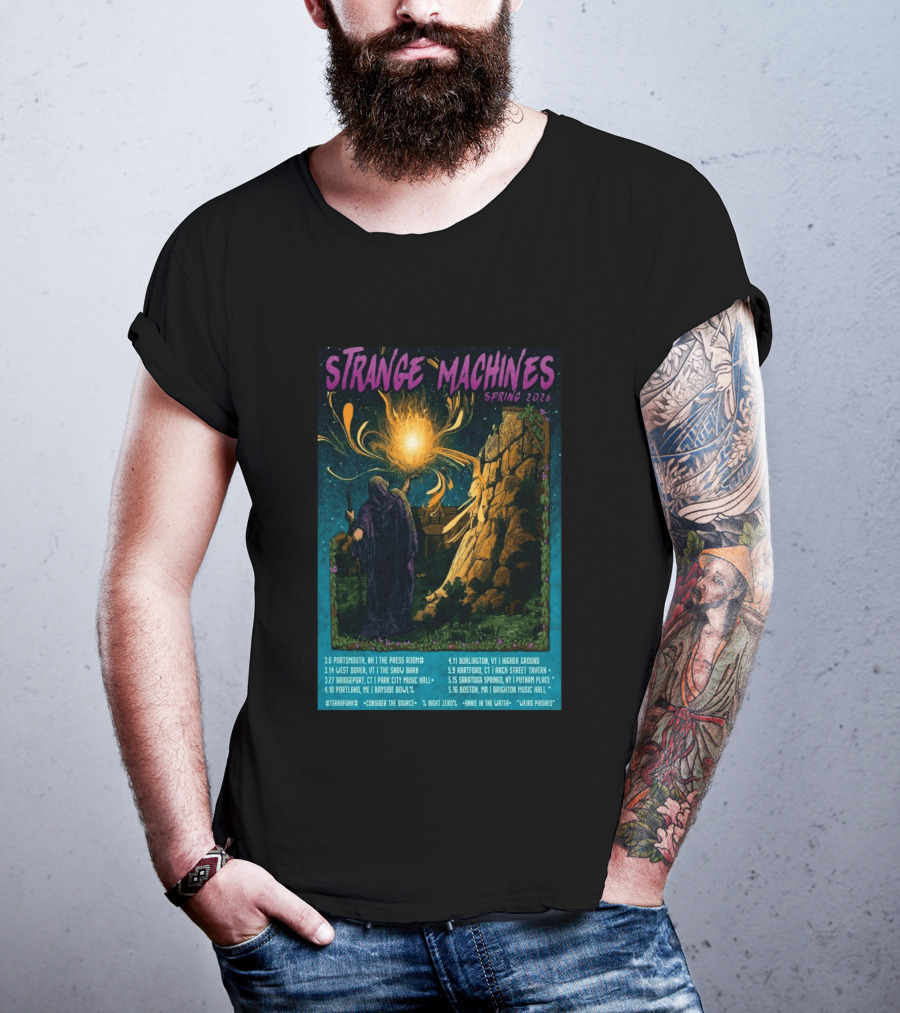 Strange Machines Spring 2026 Tour With Consider The Source Weird Phishes And Annie In The Water Featuring Portland Bridgeport And Boston Venues T-Shirt