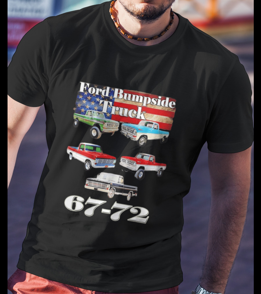 Ford Bumpside Truck 67 72 American Flag Classic Pickup Collection T-Shirt