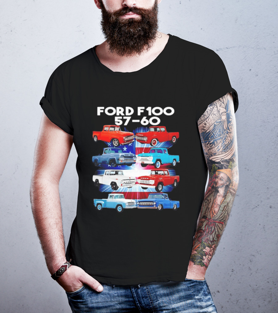 Ford F100 57 60 Classic American Pickup Truck Collection T-Shirt