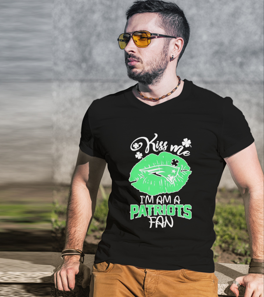 Kiss Me I'm A Patriots Fan Green Lips St. Patrick's Day New England Football T-Shirt