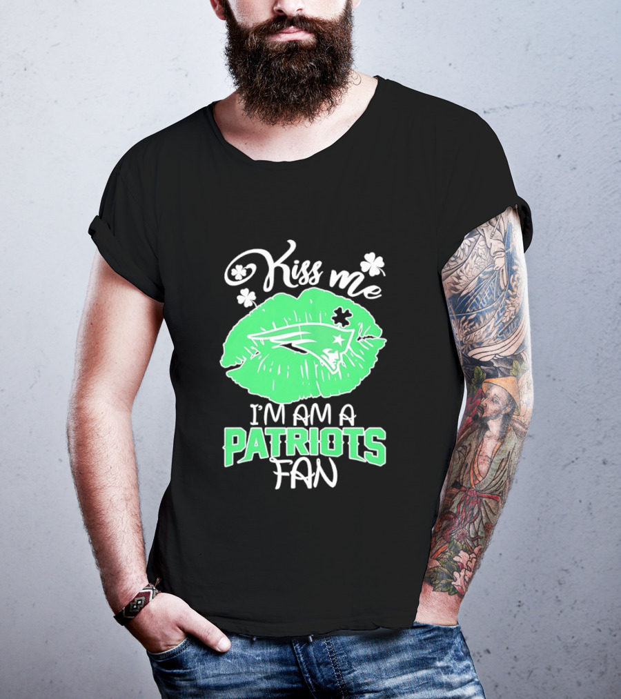 Kiss Me I'm A Patriots Fan Green Lips St. Patrick's Day New England Football T-Shirt