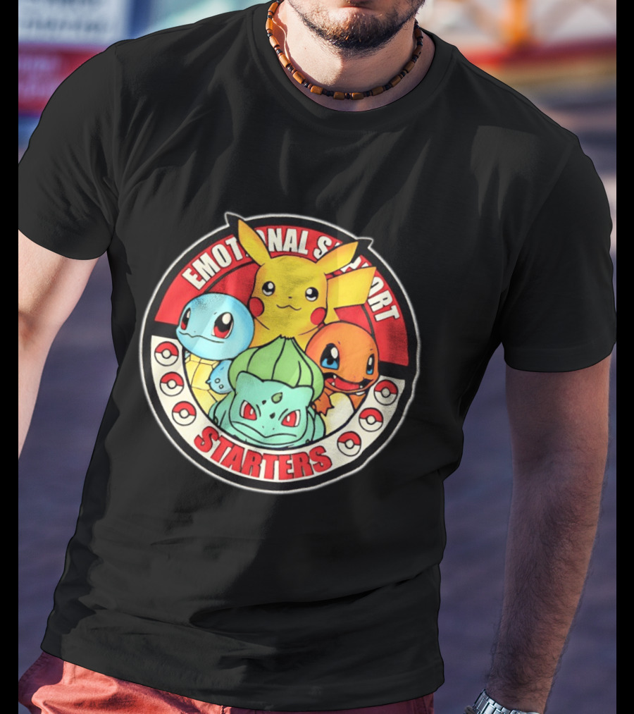 Emotional Support Starters Pikachu Squirtle Charmander Bulbasaur T-Shirt