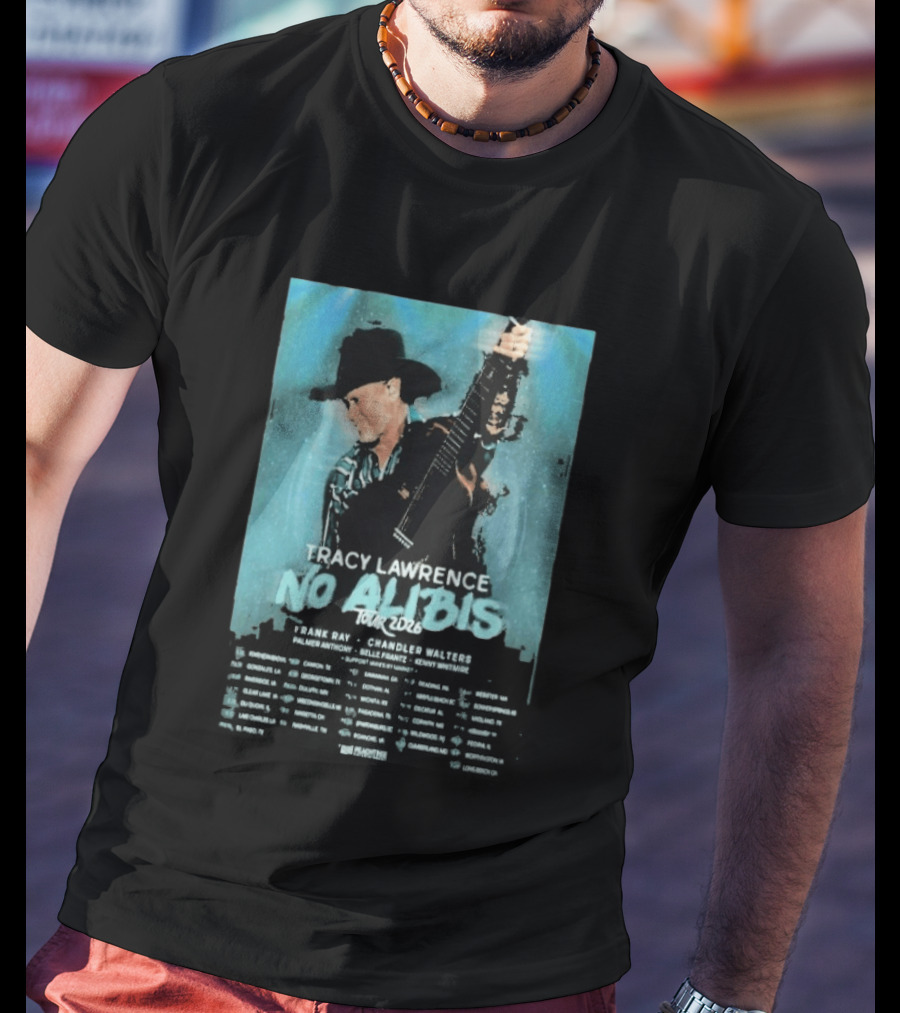 Tracy Lawrence No Alibis Tour 2026 Concert Dates Country Music Event T-Shirt