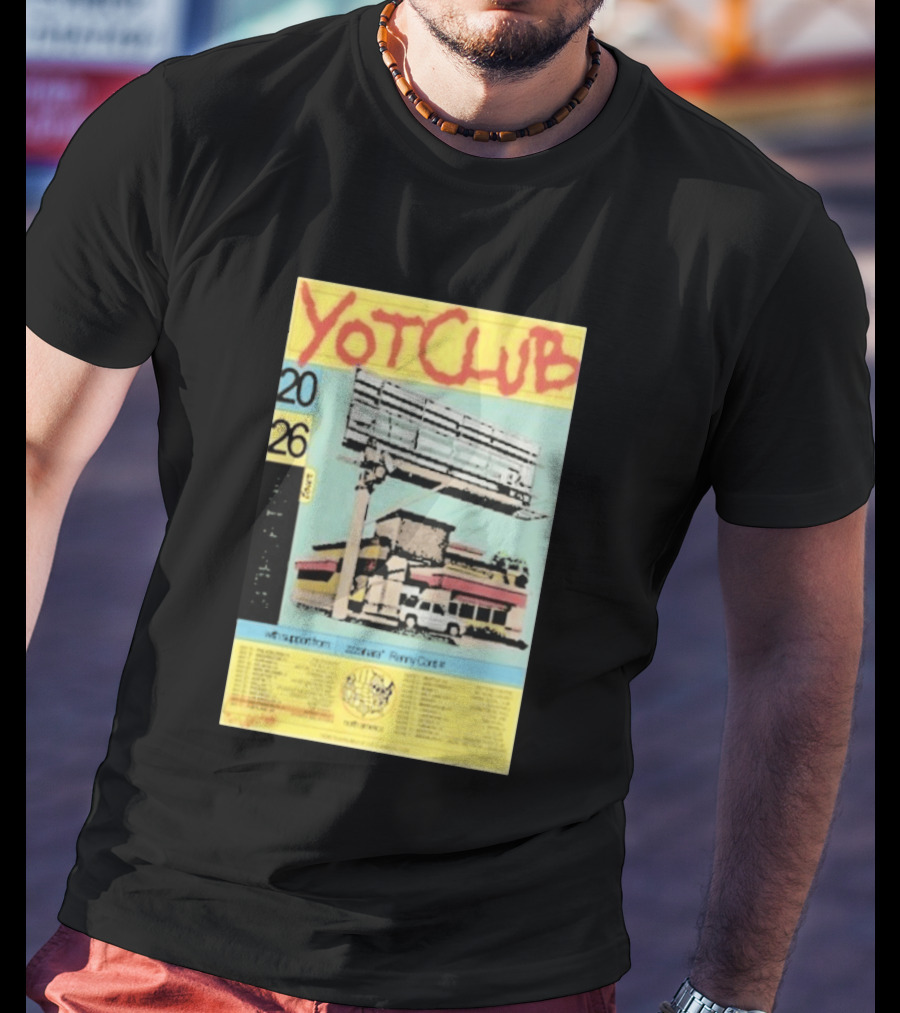Yot Club 2026 Spring Tour North America Dates With Support From Zzzahara Remy Carr T-Shirt