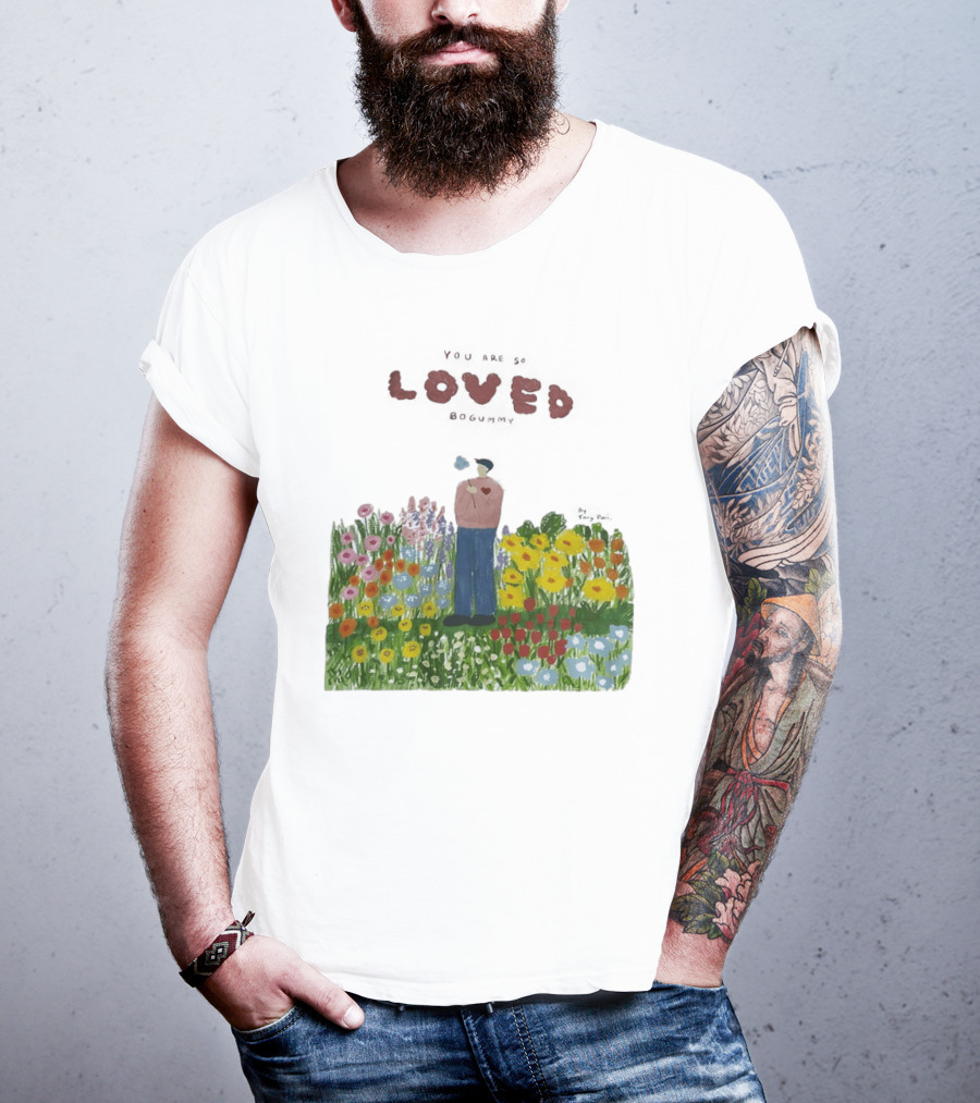 Loved Park Bogum You Are So Loved Bogummy Colorful Flower Field T-Shirt