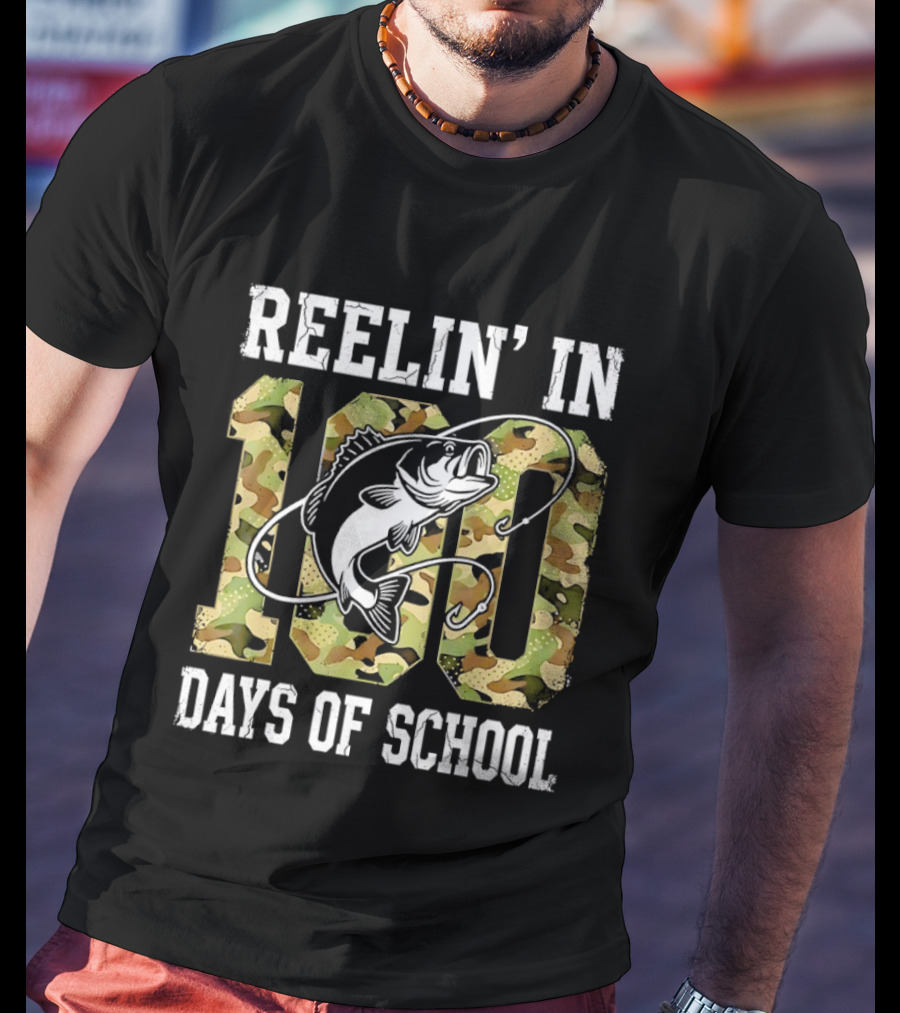 Reelin' In 100 Days Of School Bass Camo Fishing T-Shirt