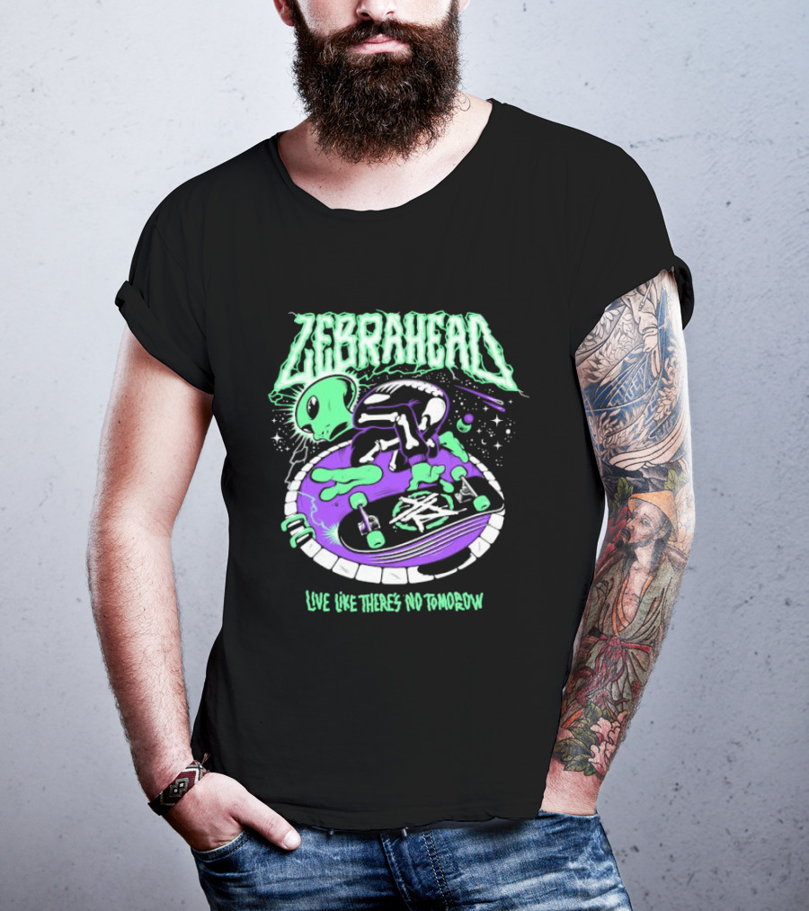 Zebrahead Live Like There's No Tomorrow Alien Skateboarding Extraterrestrial T-Shirt