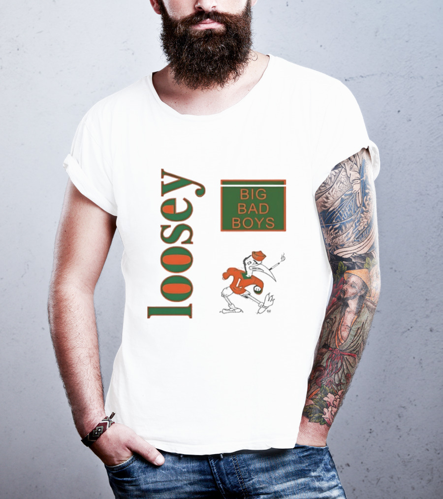 Big Bad Boys Loosey Miami Hurricanes T-Shirt