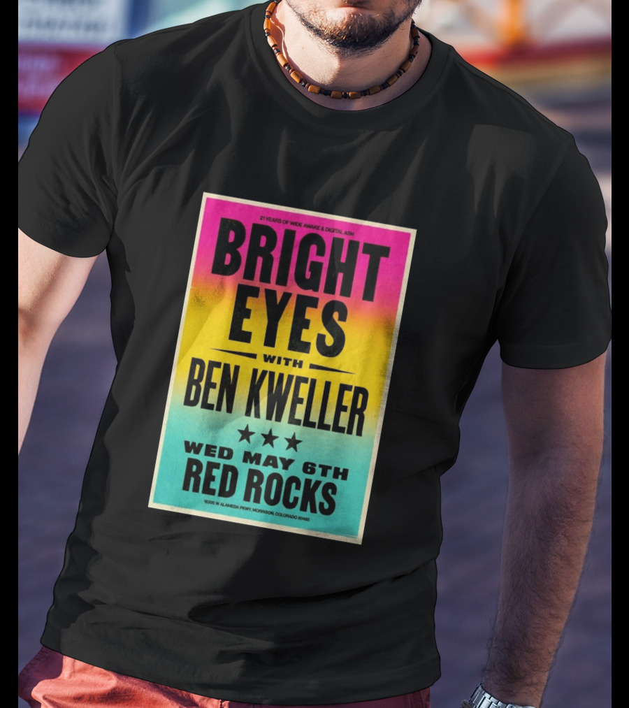 Bright Eyes Ben Kweller Red Rocks May 6 Morrison CO 21 Years Of Wide Awake Digital Ash T-Shirt