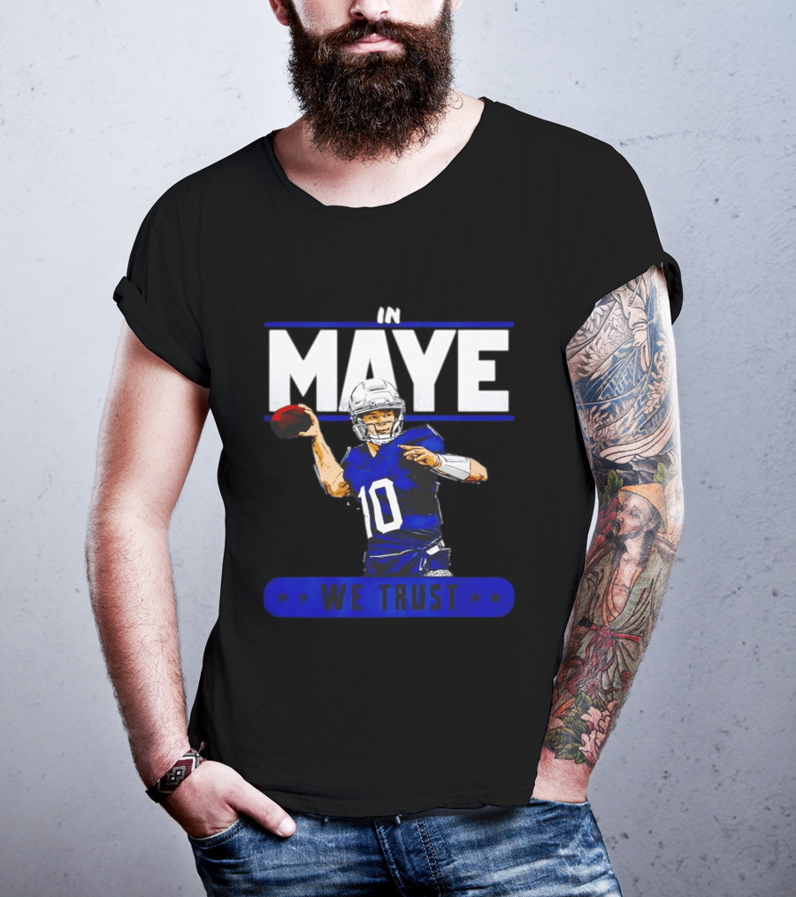 MAYE In We Trust New England Patriots Football T-Shirt