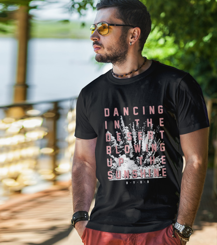 System Of A Down Dancing In The Desert Blowing Up The Sunshine B.Y.O.B. T-Shirt
