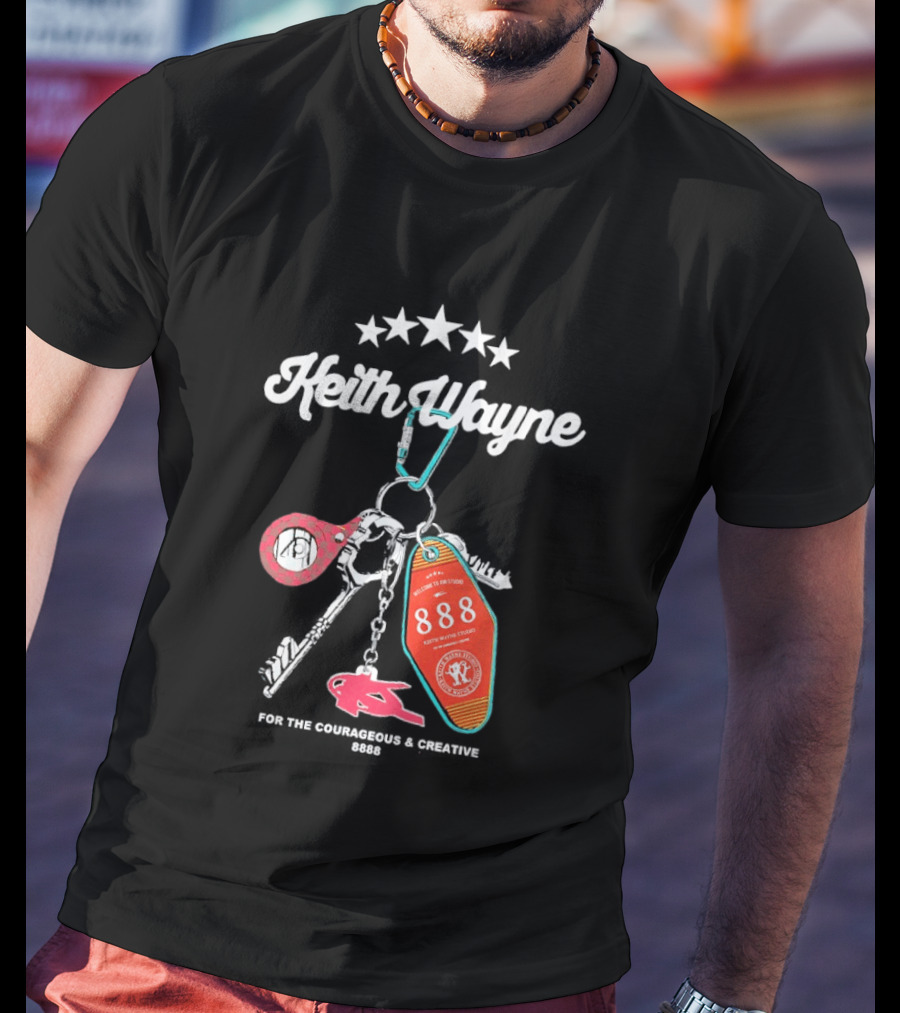 Keith Wayne 8888 Courageous Creative Keychain T-Shirt