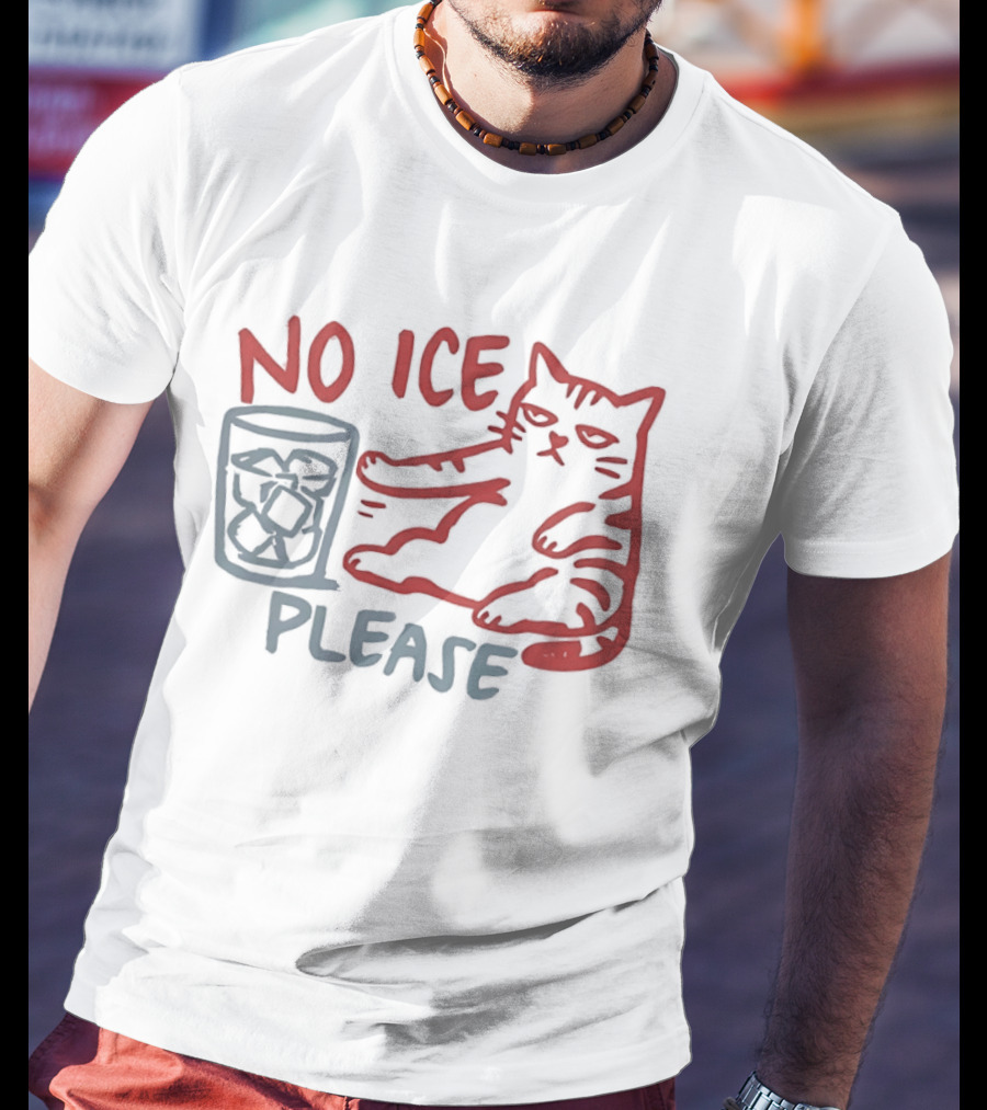 No Ice Please Cat With Drink T-Shirt