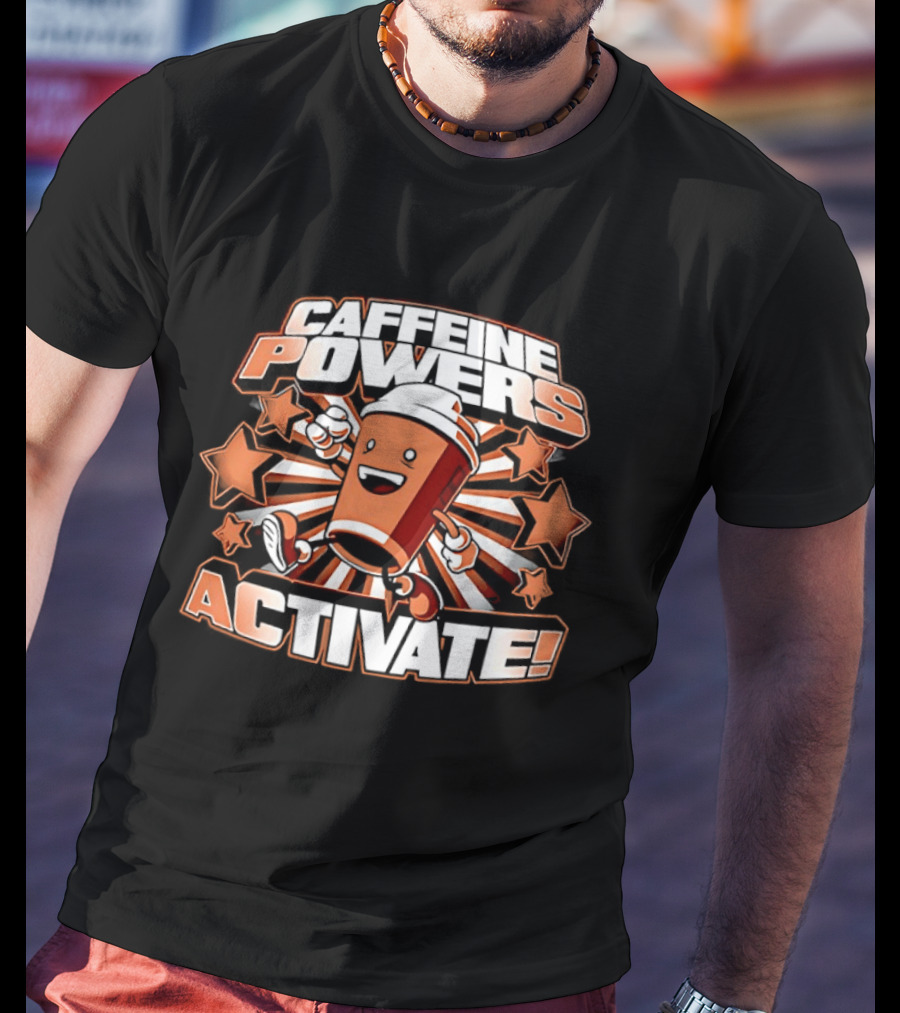 Caffeine Powers Activate Roy IT Crowd Coffee Cup T-Shirt
