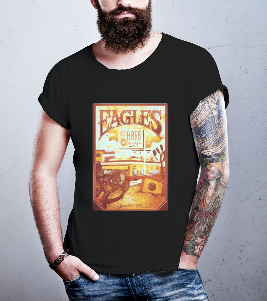 Eagles Sphere Las Vegas January 30 31 2026 T-Shirt