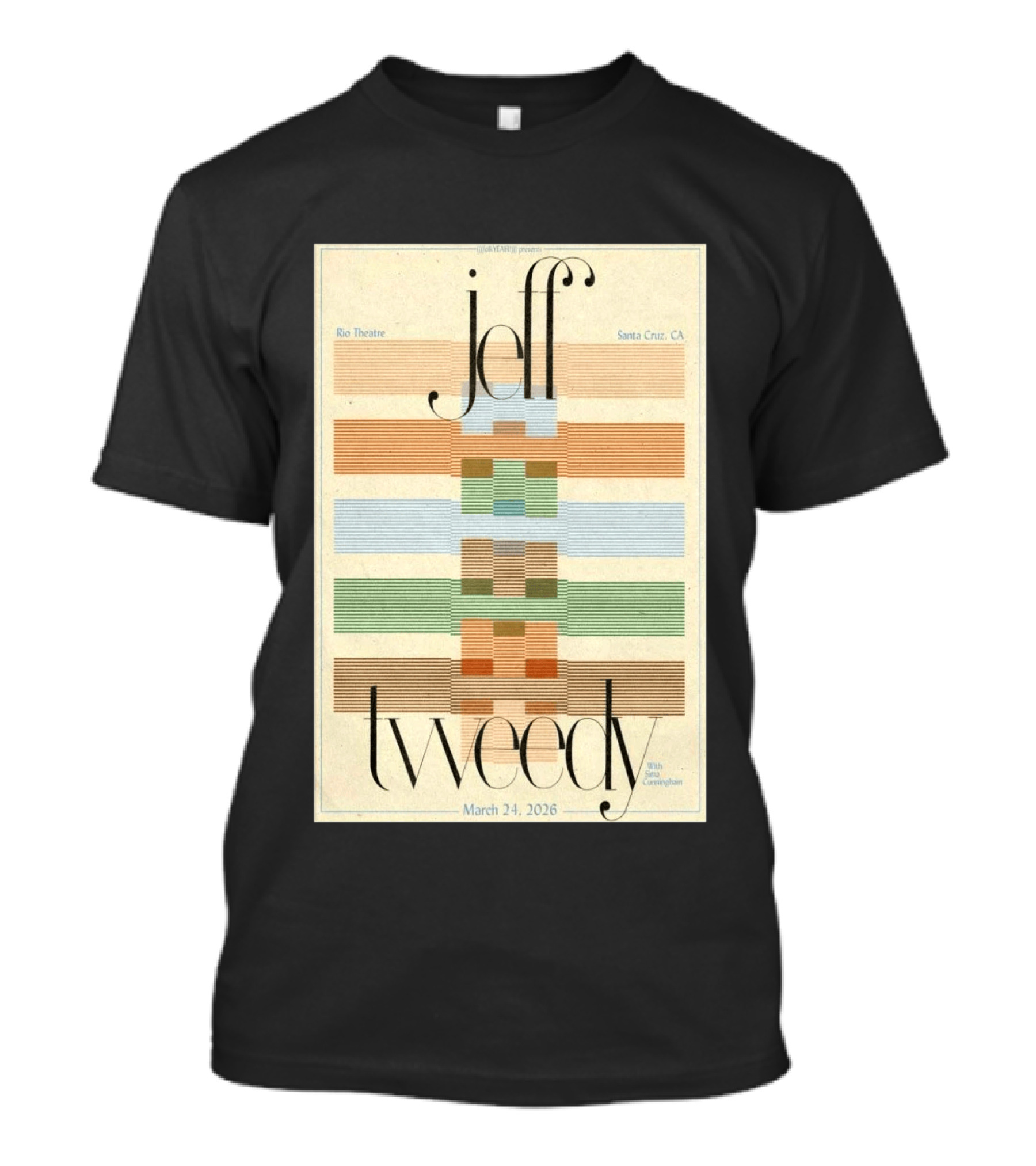 Jeff Tweedy Rio Theatre Santa Cruz CA March 24 2026 With Special Guest Nina Nastasia T-Shirt