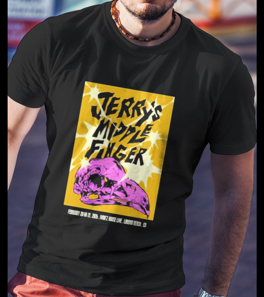 Jerry's Middle Finger Ivan's House Laguna Beach California February 20 & 21 2026 T-Shirt