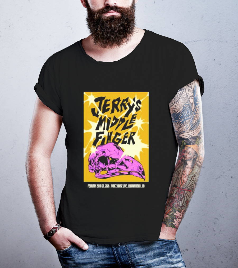 Jerry's Middle Finger Ivan's House Laguna Beach California February 20 & 21 2026 T-Shirt