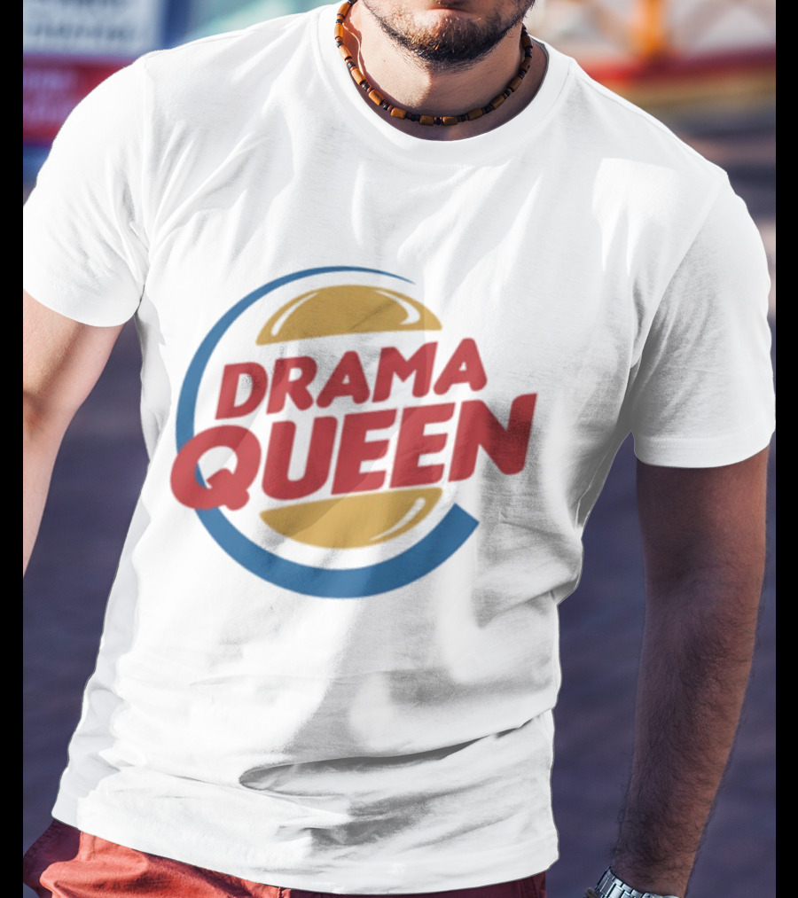 Drama Queen Burger T-Shirt