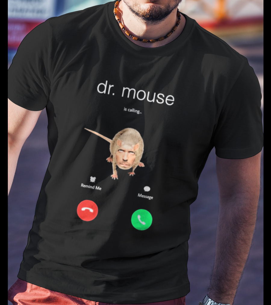 Dr Mouse Caller ID Remind Me Message Decline Accept T-Shirt