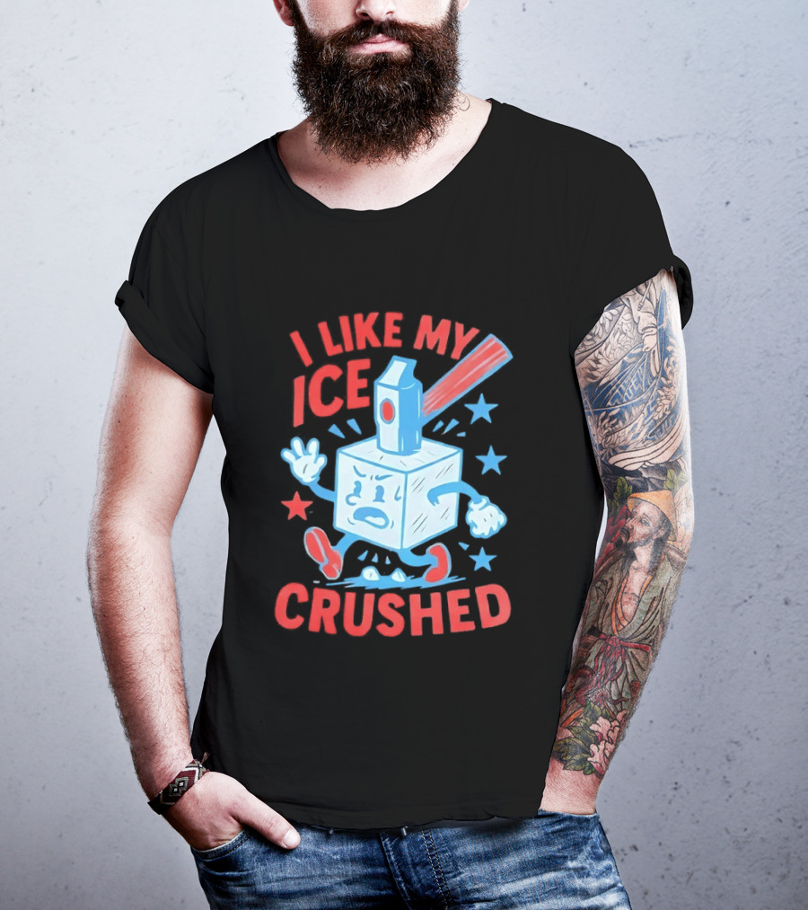 I Like My ICE Crushed Funny Ice Cube Hammer Stars T-Shirt