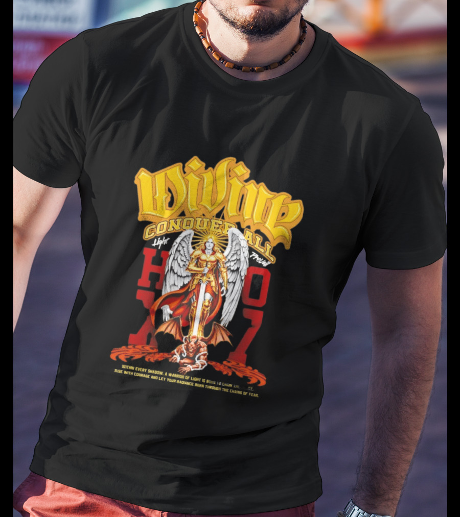 Divine Conquer All Angelic Warrior Battle HOXO17 T-Shirt