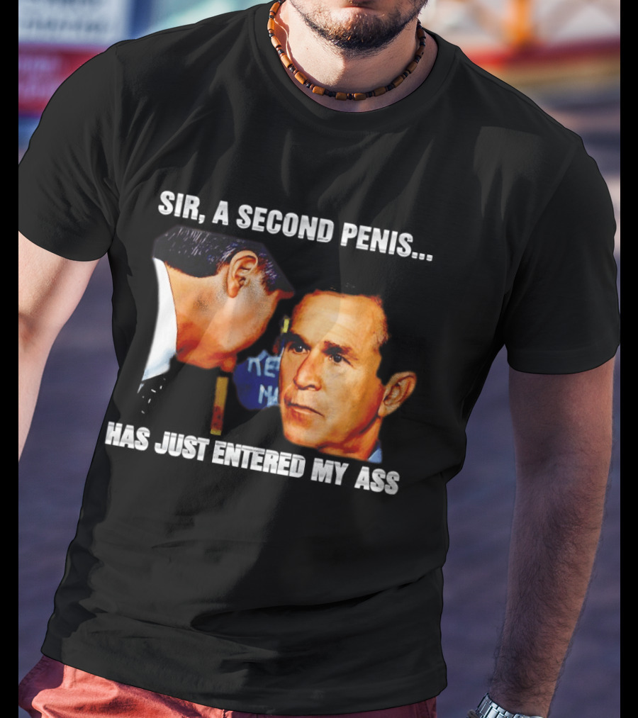 George Walker Bush Second Penis Meme Controversial Humor T-Shirt