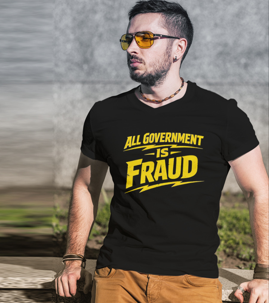 All Government Is Fraud Bold Yellow T-Shirt